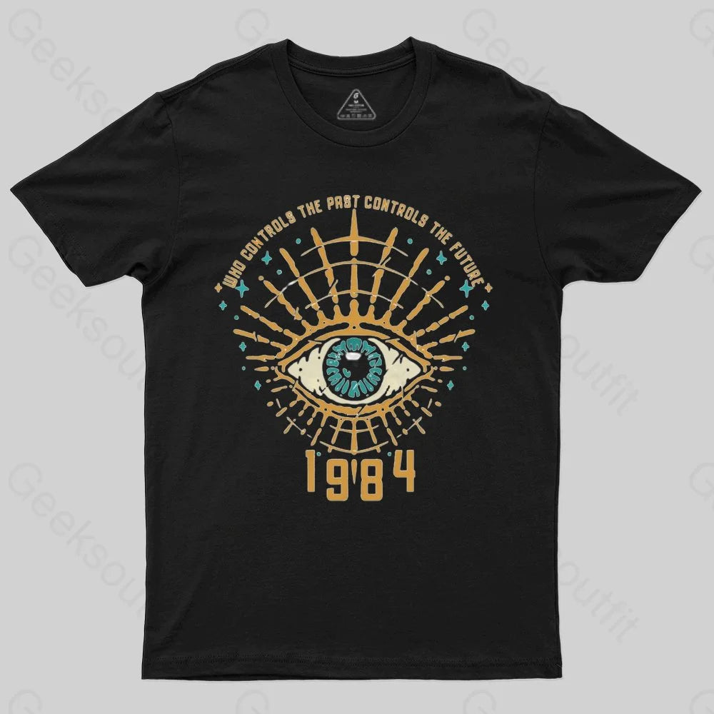 1984 George Orwell Control The Future T-shirt