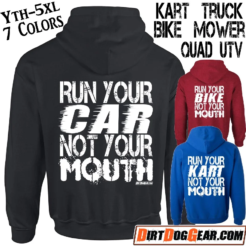 Hoodie #8: "Run Your Car"